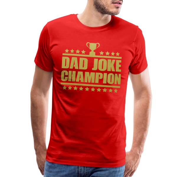 Dad Joke Champion Premium T-Shirt - red