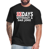 00 Days Without a Dad Joke Men's T-Shirt by Next Level - black