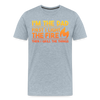 I'm the Dad First I Light the Fire Then I Grill the Things BBQ Men's Premium T-Shirt - heather ice blue