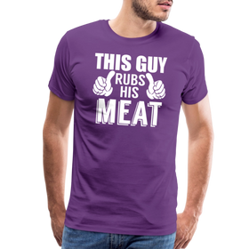 This Guy Rubs His Meat Funny BBQ Men's Premium T-Shirt