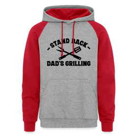 Stand Back Dad's Grilling BBQ Colorblock Hoodie