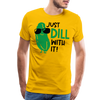 Just Dill with It! Pickle Food Pun Men's Premium T-Shirt