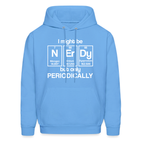 I Might be Nerdy but Only Periodically Gildan Heavy Blend Adult Hoodie