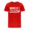 Mind if I Smoke Funny BBQ Men's Premium T-Shirt