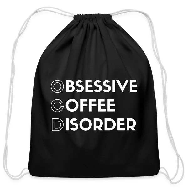 Funny Obsessive Coffee Disorder Cotton Drawstring Bag - black