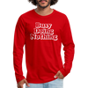 Busy Doing Nothing Men's Premium Long Sleeve T-Shirt - red