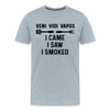 Veni Vidi Vapos I Came I Saw I Smoked: BBQ Smoker Men's Premium T-Shirt - heather ice blue