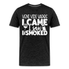 Veni Vidi Vapos I Came I Saw I Smoked: BBQ Smoker Men's Premium T-Shirt - charcoal grey