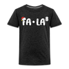 Fa-La Funny Christmas Toddler Premium T-Shirt