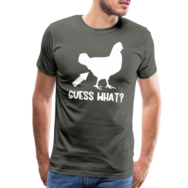 Guess What Chicken Butt Men's Premium T-Shirt - asphalt gray