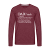 Dad Definition Men's Premium Long Sleeve T-Shirt - heather burgundy