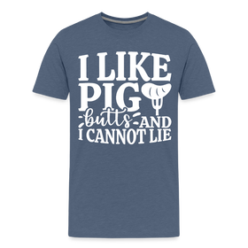 I Like Pig Butts And I Cannot Lie Men's Premium T-Shirt