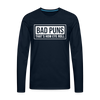 Bad Puns That's How Eye Roll Premium Long Sleeve T-Shirt - deep navy