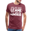 Veni Vidi Vapos I Came I Saw I Smoked: BBQ Smoker Men's Premium T-Shirt