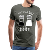 You're the Salt to my Pepper Funny Love Men's Premium T-Shirt