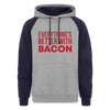 Everythings's Better with Bacon Colorblock Hoodie - heather gray/navy