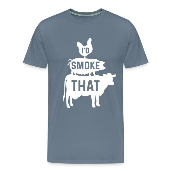 I'd Smoke That Funny BBQ Men's Premium T-Shirt - steel blue