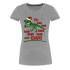 Dinosaur Fa-Rawr Rawr T-Rex in Santa Hat Christmas Women’s Premium T-Shirt