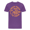 Hocus Pocus I Need Coffee to Focus Men's Premium T-Shirt - purple