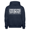 Bad Puns That's How Eye Roll Gildan Heavy Blend Adult Hoodie - navy