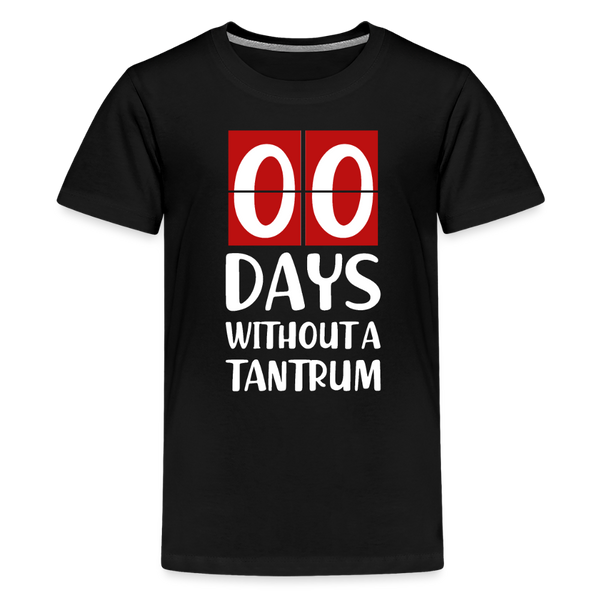 Zero Days Without a Tantrum Kids' Premium T-Shirt - black