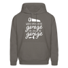 What Happens in the Garage Stays in the Garage Men's Hoodie