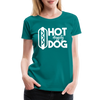 Hot Diggity Dog Funny Grilling Women’s Premium T-Shirt