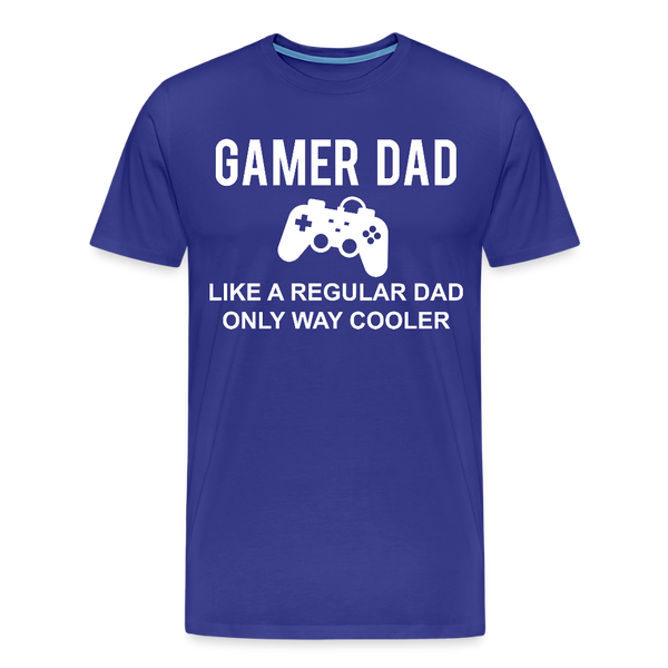 Gamer Dad Like a Regular Dad Only Way Cooler Men's Premium T-Shirt - royal blue