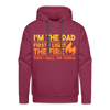 I'm the Dad First I Light the Fire Then I Grill the Things BBQ Men’s Premium Hoodie - burgundy