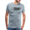 Sarcastic Comment Loading Please Wait Funny Men's Premium T-Shirt
