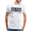 Bad Puns That's How Eye Roll Premium T-Shirt - white