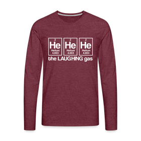 He He He The Laughing Gas Men's Premium Long Sleeve T-Shirt