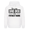 You Say Dad Bod I Say Father Figure Men's Hoodie - white