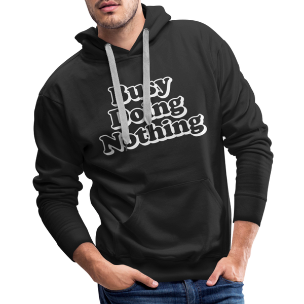 Busy Doing Nothing Men’s Premium Hoodie - black