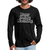 Busy Doing Nothing Men's Premium Long Sleeve T-Shirt - charcoal grey