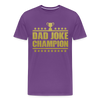 Dad Joke Champion Premium T-Shirt - purple
