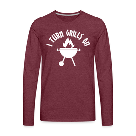 I Turn Grills On Funny BBQ Men's Premium Long Sleeve T-Shirt