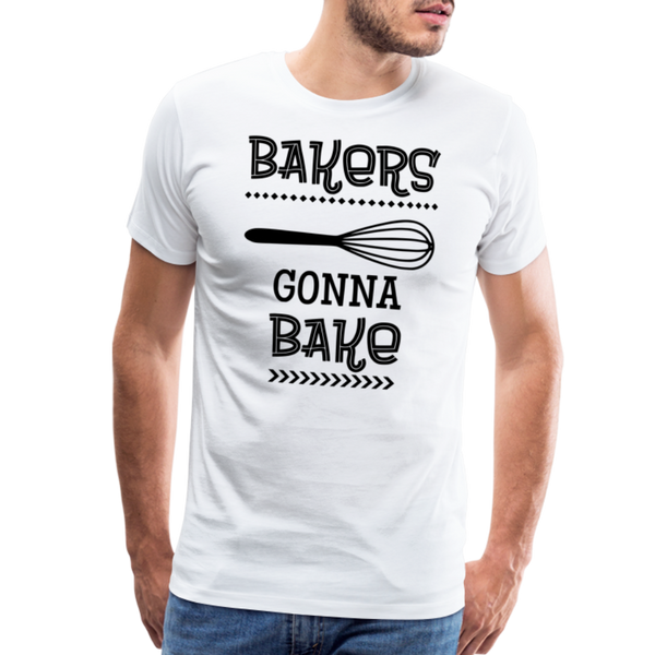 Bakers Gonna Bake Funny Cooking Men's Premium T-Shirt - white