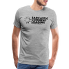 Sarcastic Comment Loading Please Wait Funny Men's Premium T-Shirt - heather gray