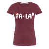 Fa-La Funny Christmas Women’s Premium T-Shirt
