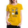 You're the Salt to my Pepper Funny Love Women’s Premium T-Shirt
