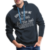 Funny Don't Rush Me I'm Waiting for the Last Minute Men’s Premium Hoodie