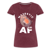 Cat Majestic AF Funny Women’s Premium T-Shirt - heather burgundy