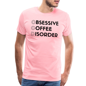 Funny Obsessive Coffee Disorder Men's Premium T-Shirt