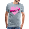 You'll Do Funny Valentine's Men's Premium T-Shirt