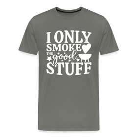 I Only Smoke the Good Stuff BBQ Men's Premium T-Shirt