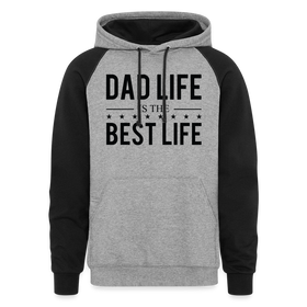 Dad Life is the Best Life Colorblock Hoodie