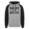 Dad Life is the Best Life Colorblock Hoodie