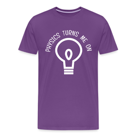 Physics Turns Me On Funny Geek Men's Premium T-Shirt