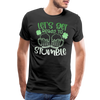 Let's Get Ready To Stumble Men's Premium T-Shirt
